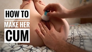How to Make A Girl Cum. Lady Edging