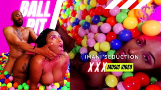 Imani Seduction Fucked in a Ball Pit Pillory – BALL PIT MUSIC VIDEO